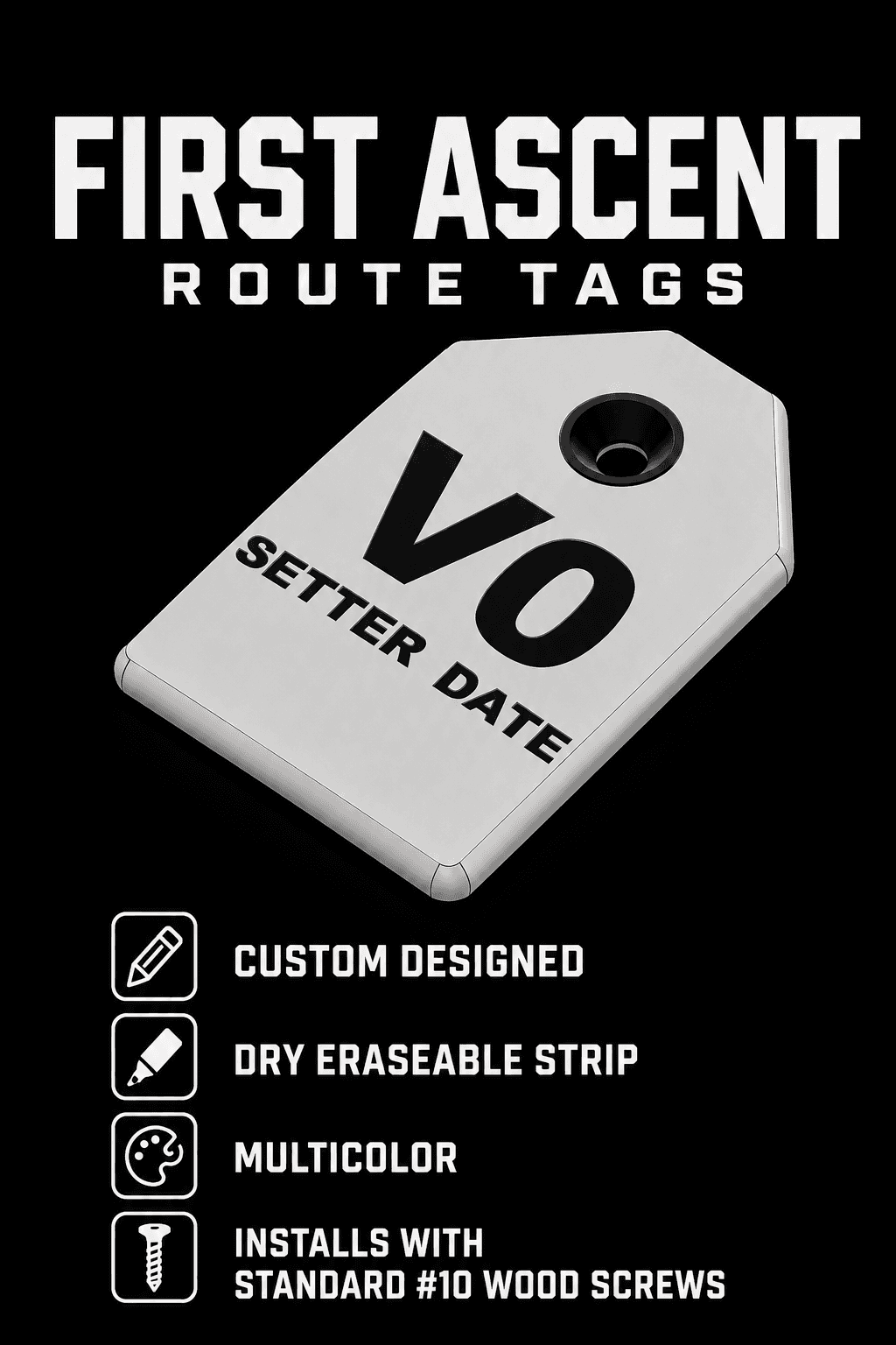 First Ascent Route Tags poster — white pentagon-topped tag marked V0 with a dry-erase setter and date strip