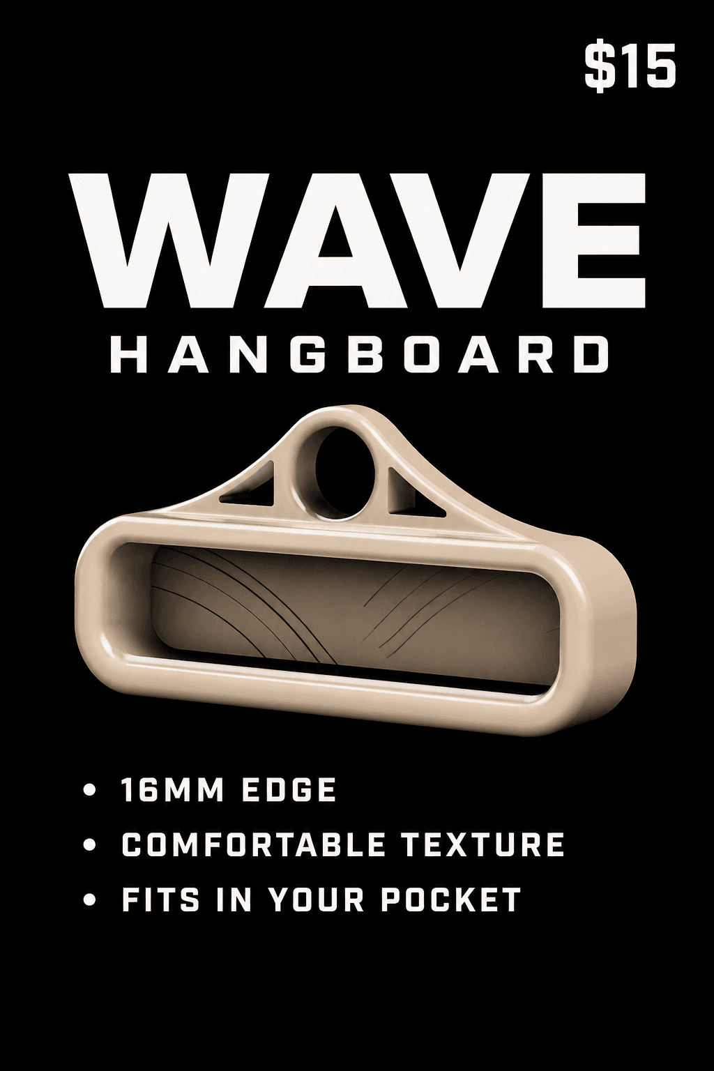 Wave Hangboard poster — tan pocket hangboard with a rounded 16mm edge and a hole for cord